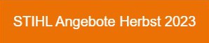 Stihl Angebote Herbst 2023